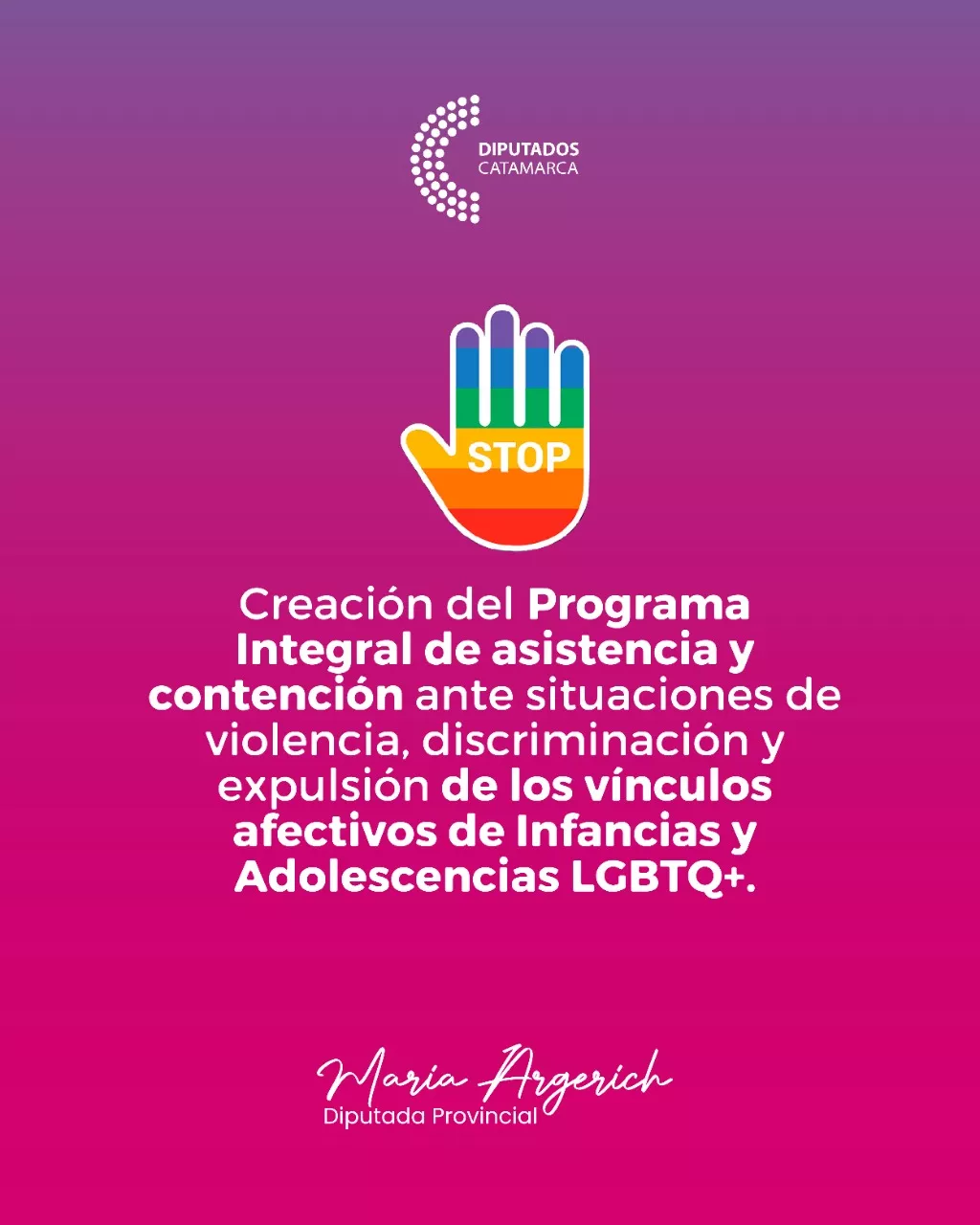 Creación del Programa Integral de asistencia y contención ante situaciones de violencia, discriminación y expulsión de los vinculos afectivos de infancias y adolescencias LGBTQ+