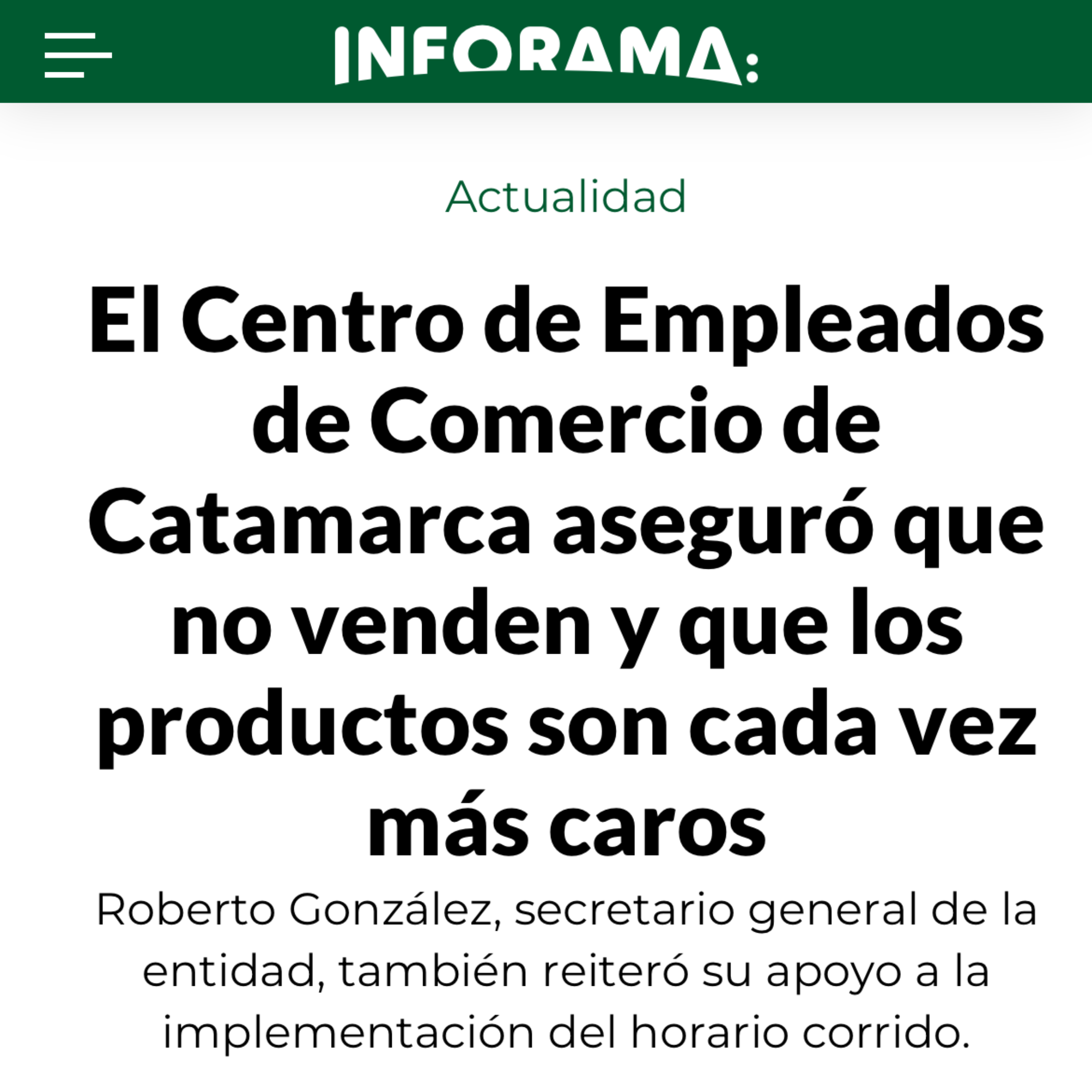 El Centro de Empleados de Comercio de Catamarca aseguró que no venden y que los productos son cada vez más caros