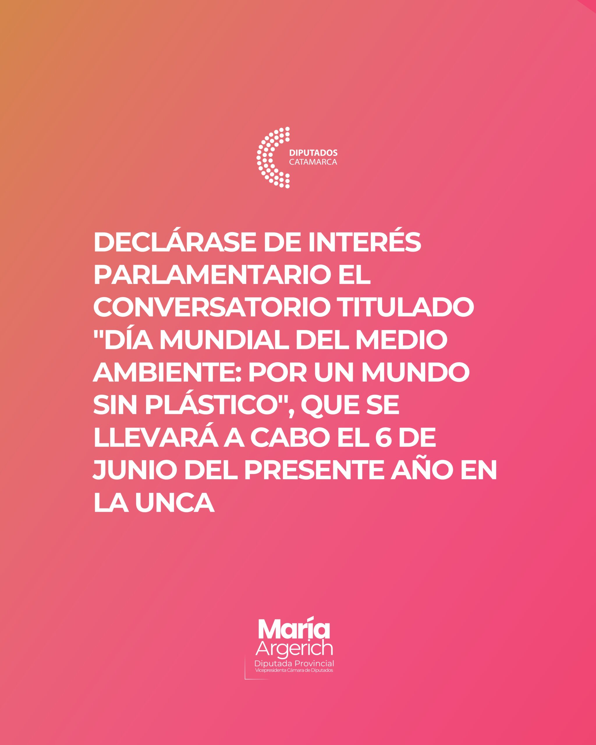 MEDIANTE EL DECRETO Nº 639 APROBADO POR PRESIDENCIA DECLARAMOS DE INTERÉS PARLAMENTARIO LA SIGUIENTE INICIATIVA: