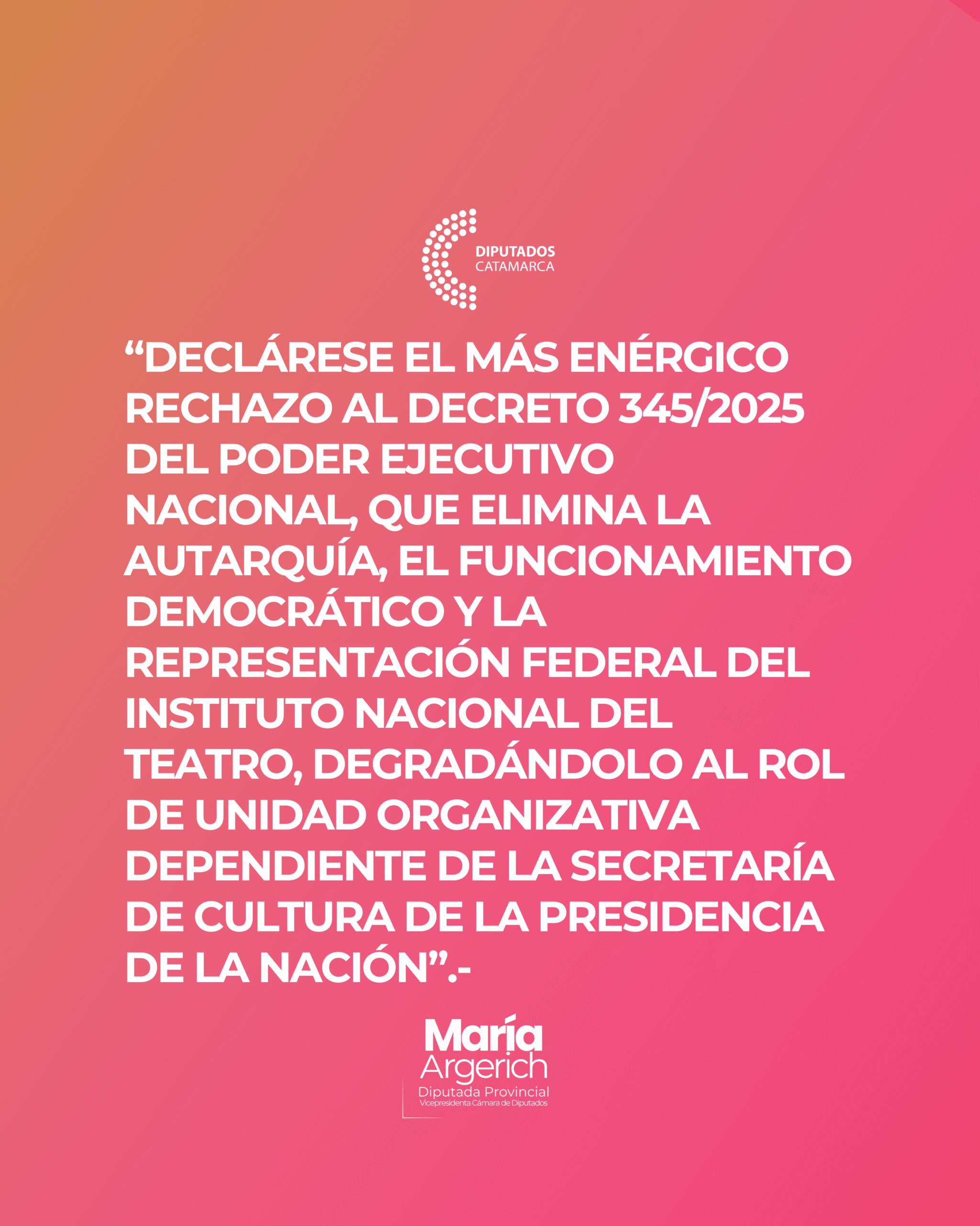 EN LA SÉPTIMA SESIÓN ORDINARIA DEL PERÍODO 136º DEL AÑO 2025 JUNTO AL BLOQUE DEL FDT PRESENTÉ EL SIGUIENTE PROYECTO DE DECLARACIÓN: