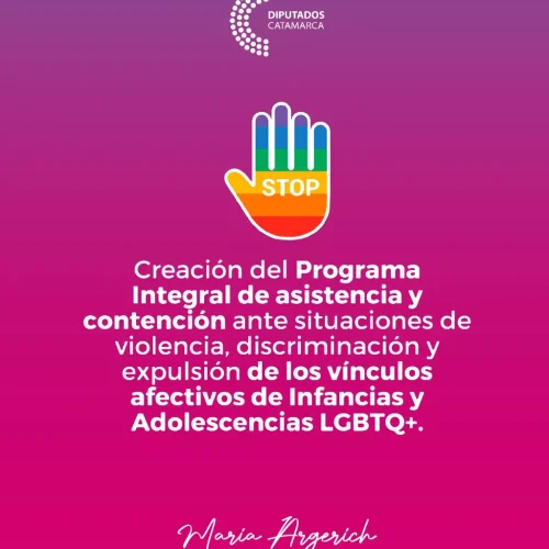 Creación del Programa Integral de asistencia y contención ante situaciones de violencia, discriminación y expulsión de los vinculos afectivos de infancias y adolescencias LGBTQ+